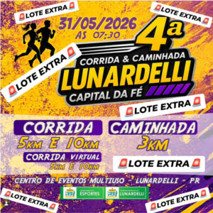 Participe da 4ª Corrida & Caminhada Lunardelli – Lote Extra